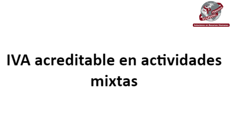 IVA acreditable en actividades mixtas